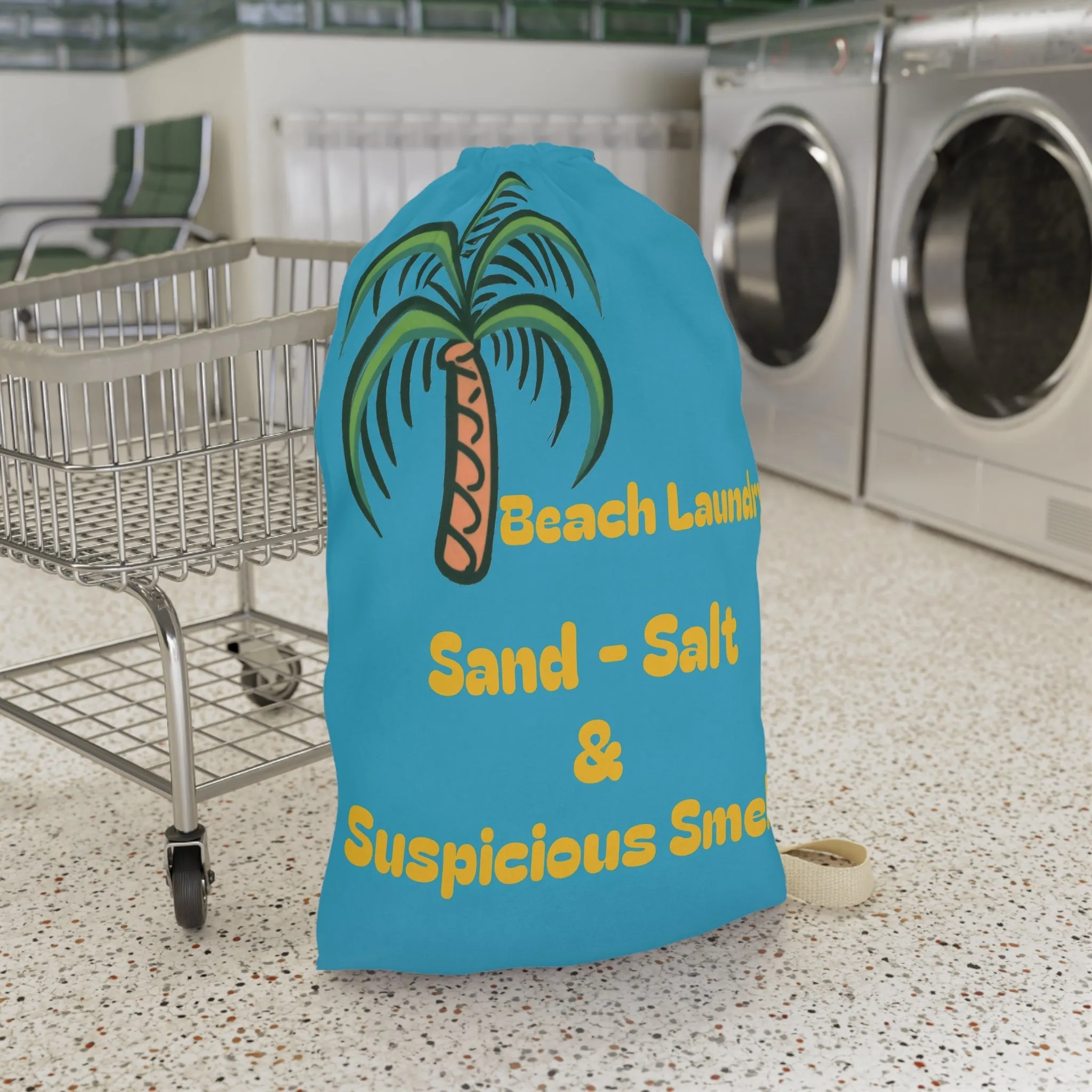 Beach Laundry Bag 28"x 36" - Sand, Salt & Suspicious Smells