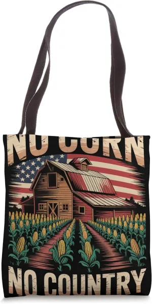 No Corn No Country Corn Farmer Tote Bag