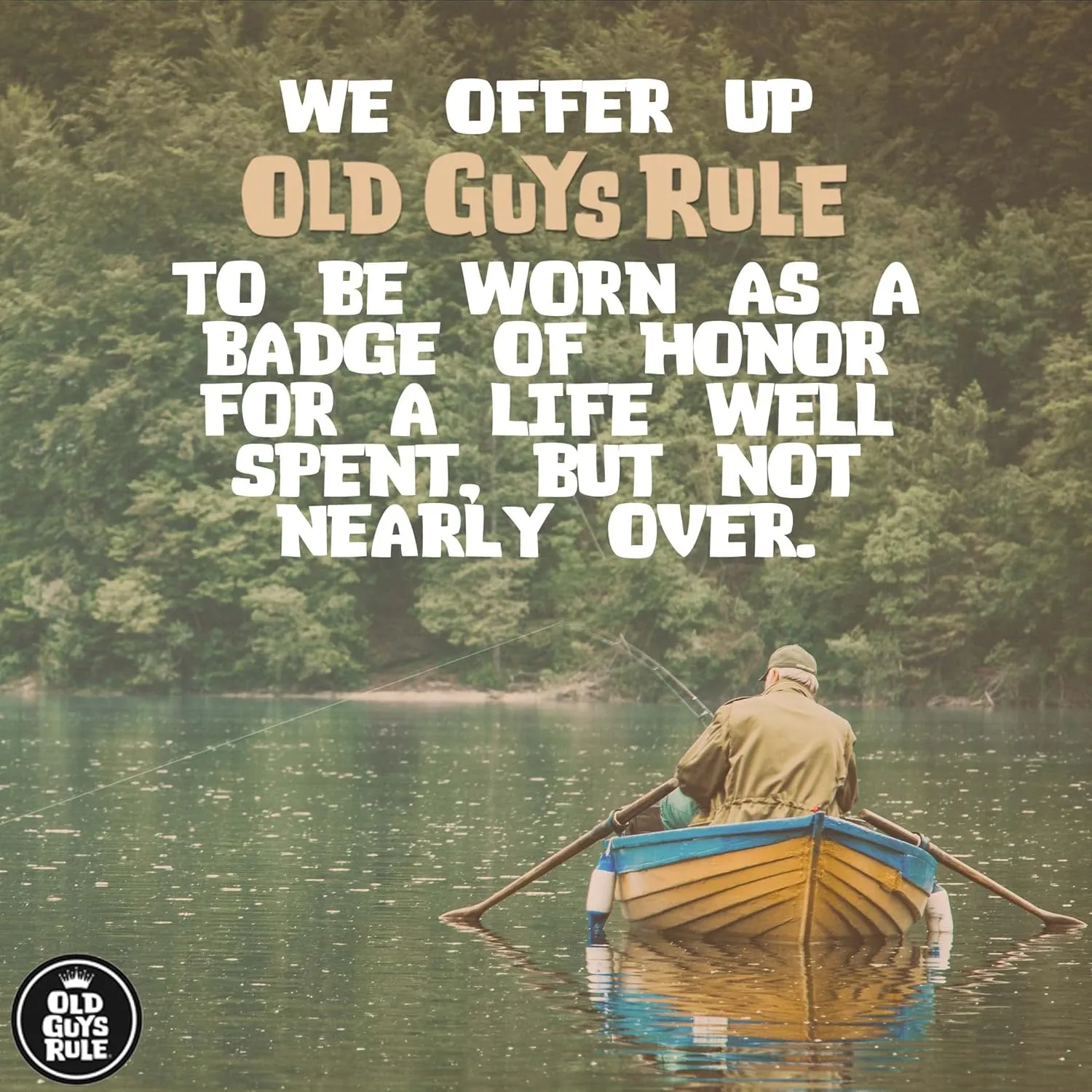 OLD GUYS RULE Men's Graphic T-Shirt, Fresh Bucket List Funny Novelty Tee for Fishing, Beer Drinking