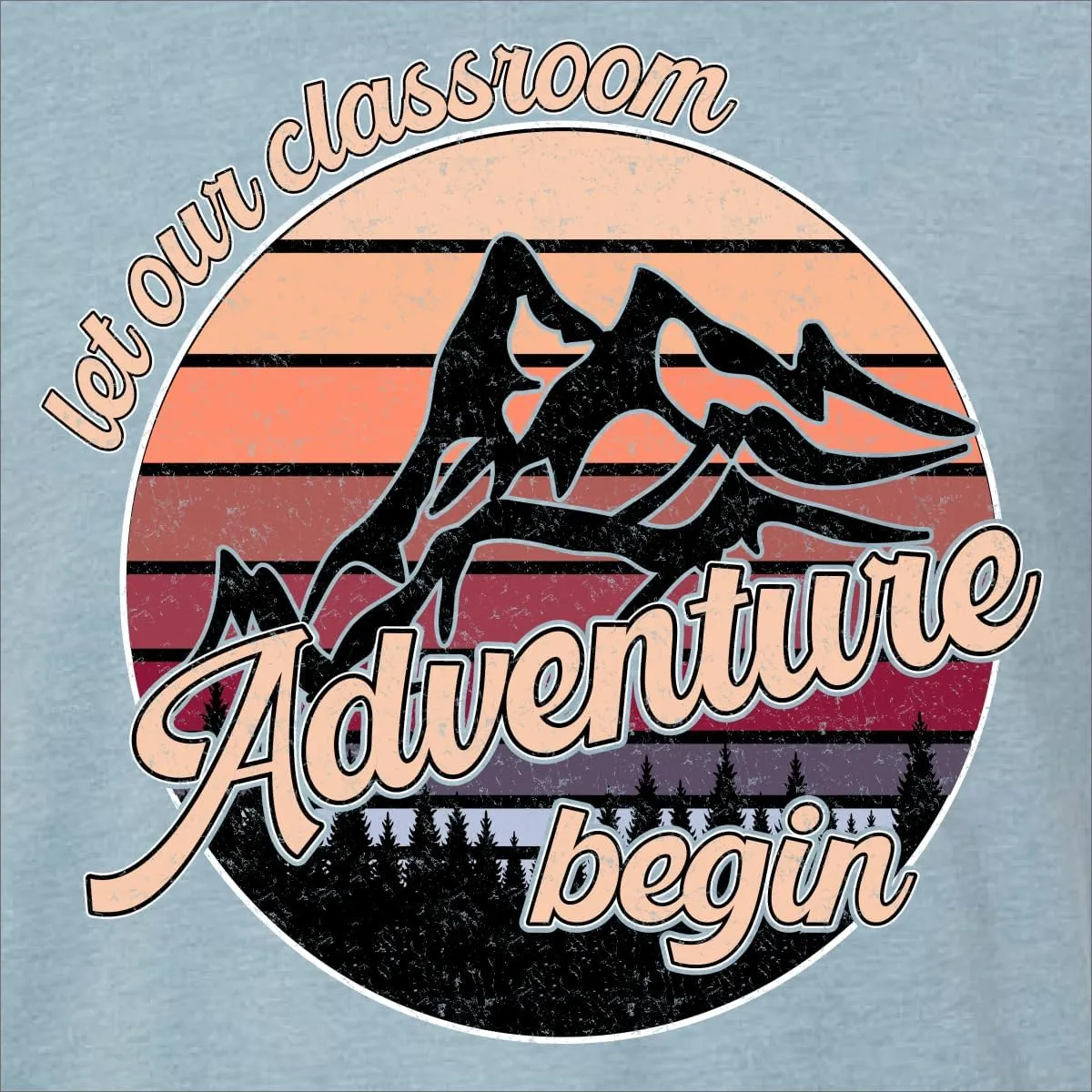 Teacher Classroom Adventure Begins Sunset Pop Culture Mens Premium Tri Blend T-Shirt