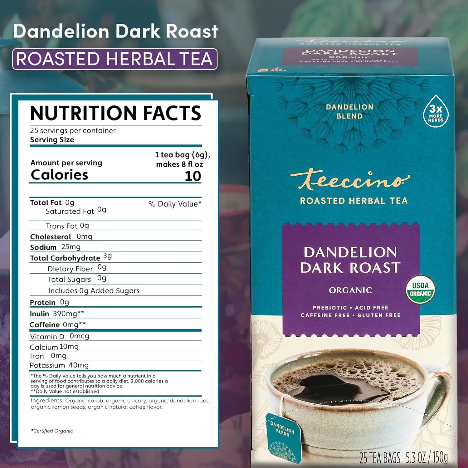 Teeccino Dandelion Herbal Tea - Dark Roast - 25 Tea Bags - Caffeine Free, Prebiotic, Gluten Free, 3x More Herbs